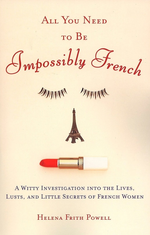 Front cover_All You Need To Be Impossibly French