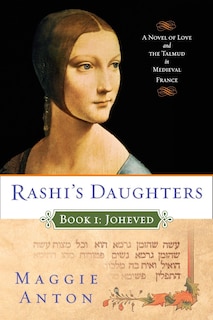 Front cover_Rashi's Daughters, Book I: Joheved
