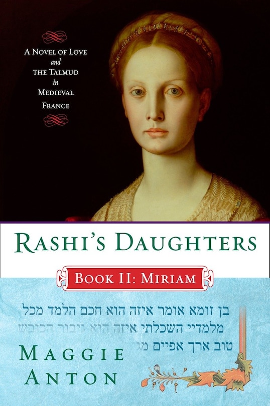 Front cover_Rashi's Daughters, Book Ii: Miriam