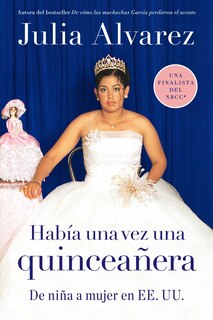 Front cover_Habia Una Vez Una Quinceanera