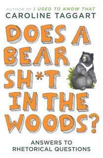 Front cover_Does A Bear Sh*t In The Woods?