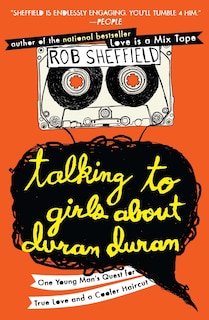 Front cover_Talking To Girls About Duran Duran
