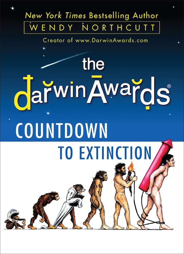 Front cover_The Darwin Awards Countdown To Extinction