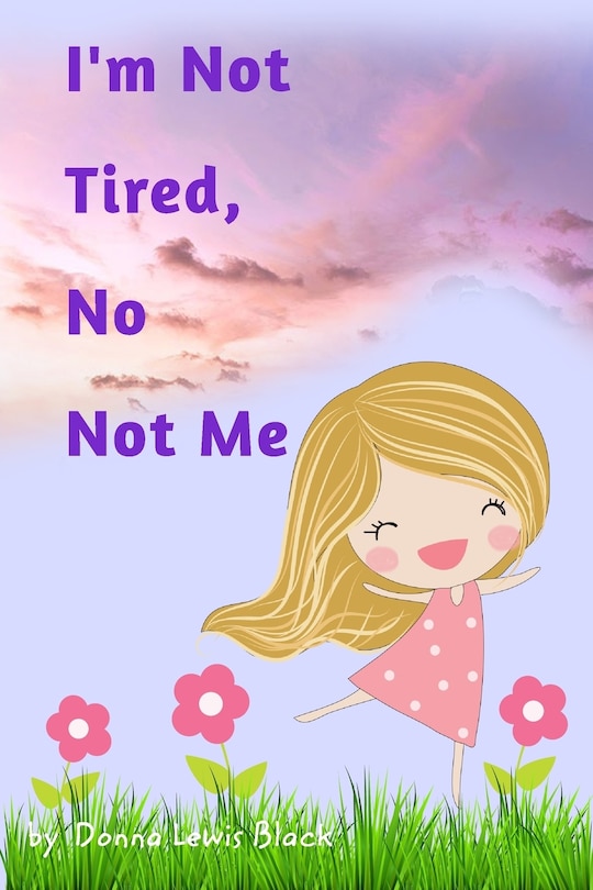 Couverture_I'm Not Tired, No Not Me