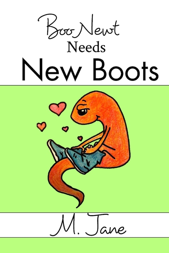 Front cover_Boo Newt Needs New Boots