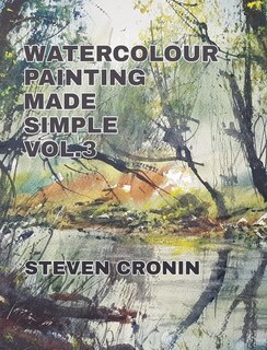 Watercolour Painting Made Simple Vol.3