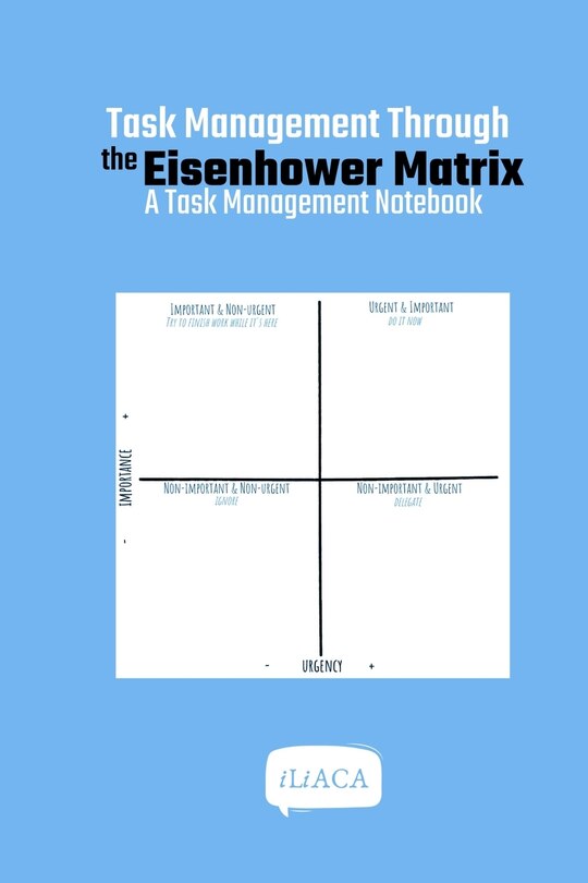 Front cover_Task Management Through the Eisenhower Matrix