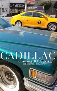 Couverture_Classic Cadillac Drawing Journal