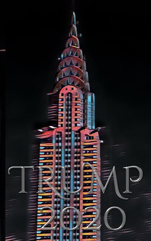 Front cover_Trump 2020 sir Michael Huhn New York City Writing drawing Journal