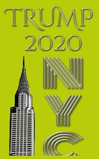 Front cover_Trump 2020 sir Michael Huhn New York City Writing drawing Journal
