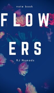 Couverture_Flowers - Notebook