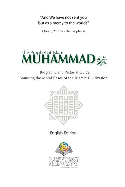Front cover_The Prophet Of Islam Muhammad Saw Biography And Pictorial Guide English Edition