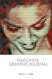 Front cover_Iconic Madonna drawing Journal Sir Michael Huhn Designer edition