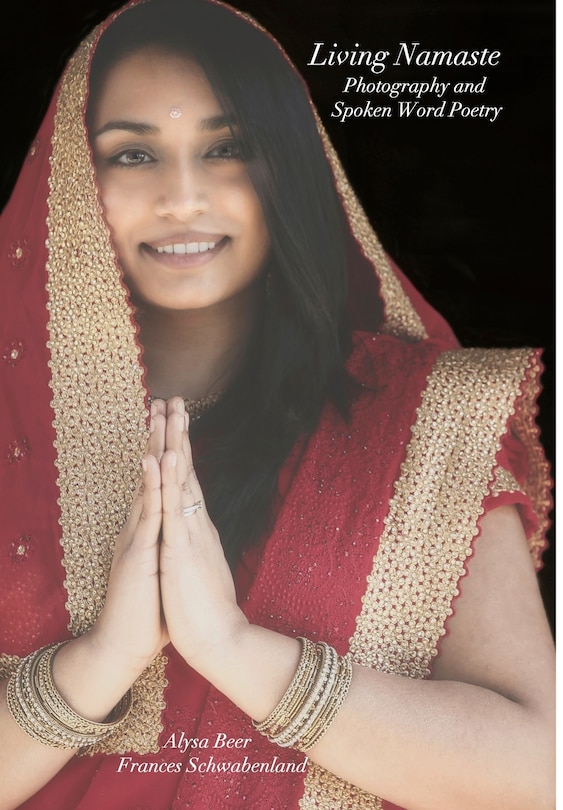 Couverture_Living Namaste Photography And Spoken Word Poetry