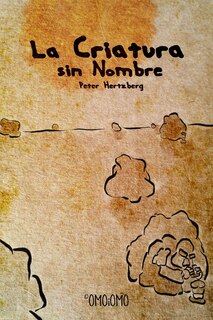 Front cover_La Criatura Sin Nombre