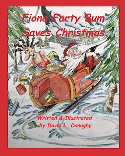 Front cover_Fiona Farty Bum Saves Christmas