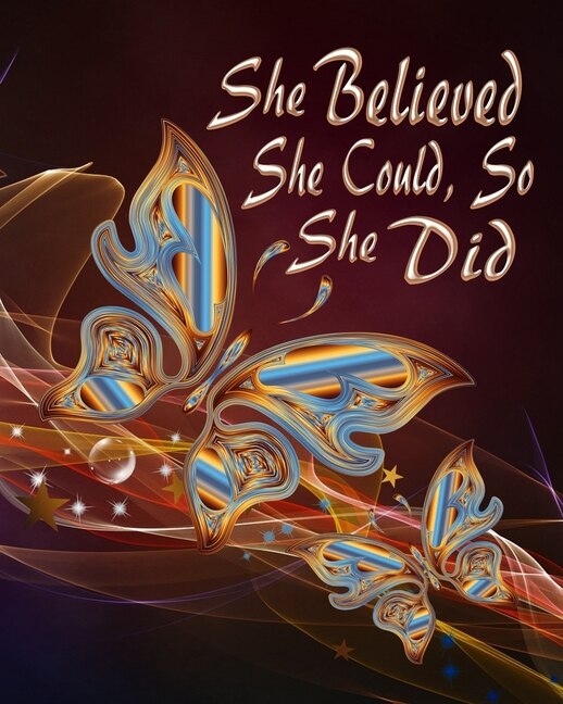 Front cover_She Believed She Could, So She Did