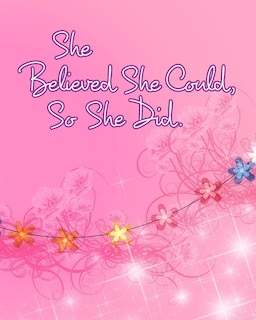 Front cover_She Believed She Could, So She Did