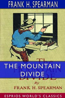 Front cover_The Mountain Divide (Esprios Classics)