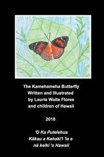 Front cover_The Kamehameha Butterfly - Pulelehua