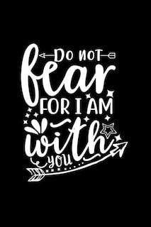 Front cover_Do Not Fear For I Am With You