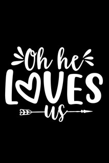 Front cover_Oh He Loves Us