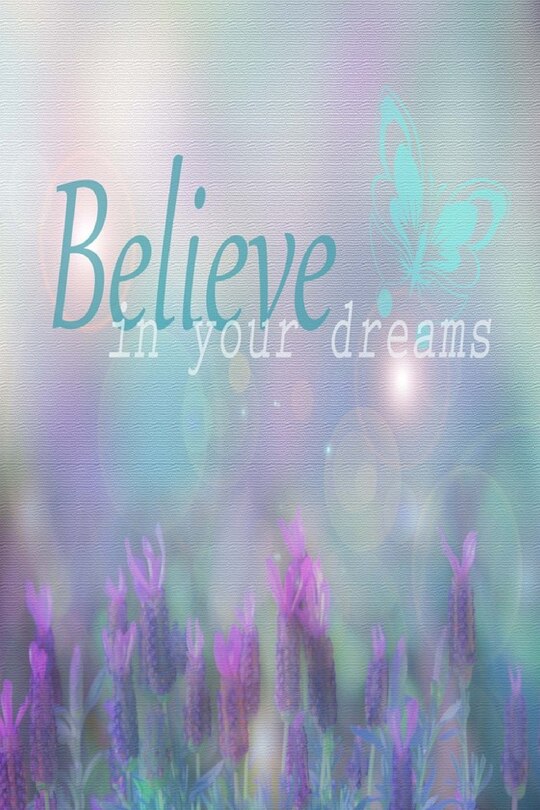 Front cover_Believe In Your Dreams