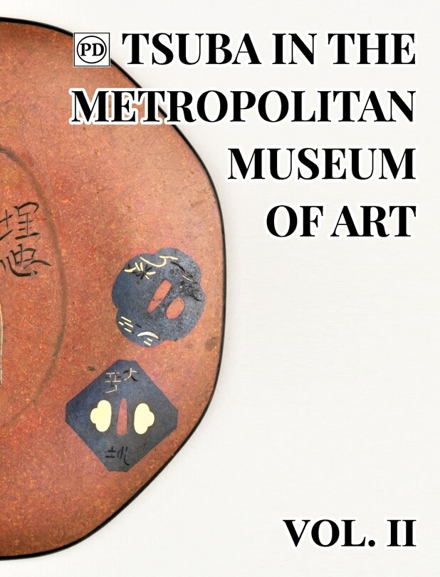 Couverture_Public Domain Tsuba In The Metropolitan Museum Of Art Vol.2