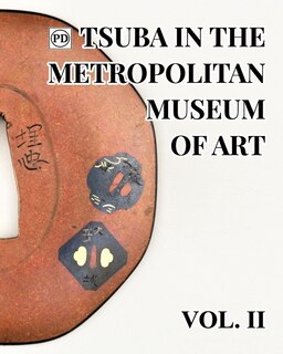 Front cover_Public Domain Tsuba In The Metropolitan Museum Of Art Vol.2