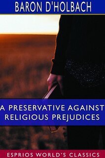 Front cover_A Preservative Against Religious Prejudices (Esprios Classics)