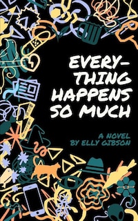 Front cover_Everything Happens So Much