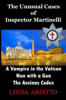 Front cover_The Unusual Cases of Inspector Martinelli
