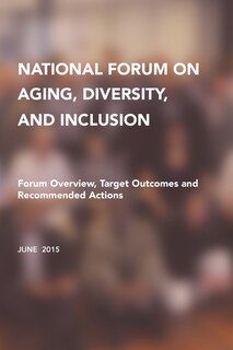 Front cover_National Forum on Aging, Diversity, and Inclusion