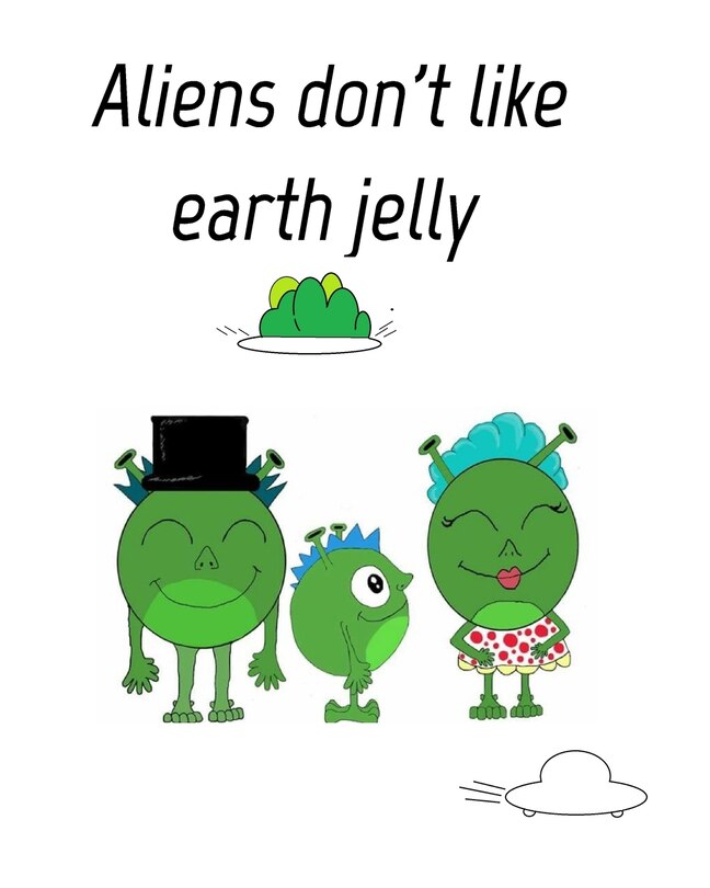 Front cover_Aliens dont like eath jelly