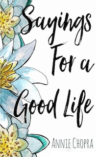 Front cover_Sayings For A Good Life