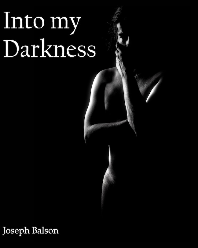 Front cover_Into My Darkness
