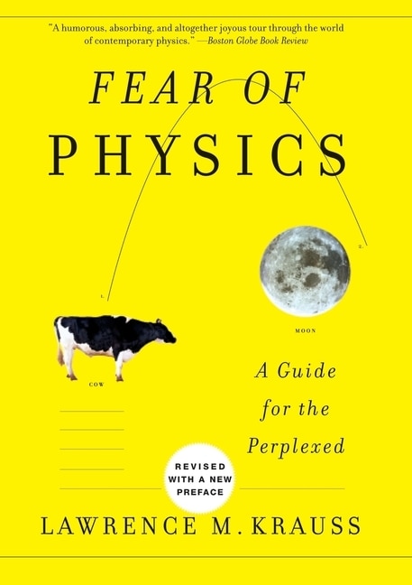 Fear Of Physics: A Guide for the Perplexed