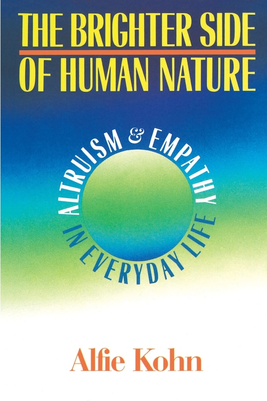 Front cover_The Brighter Side Of Human Nature