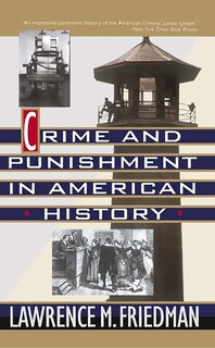 Front cover_Crime and Punishment in American History