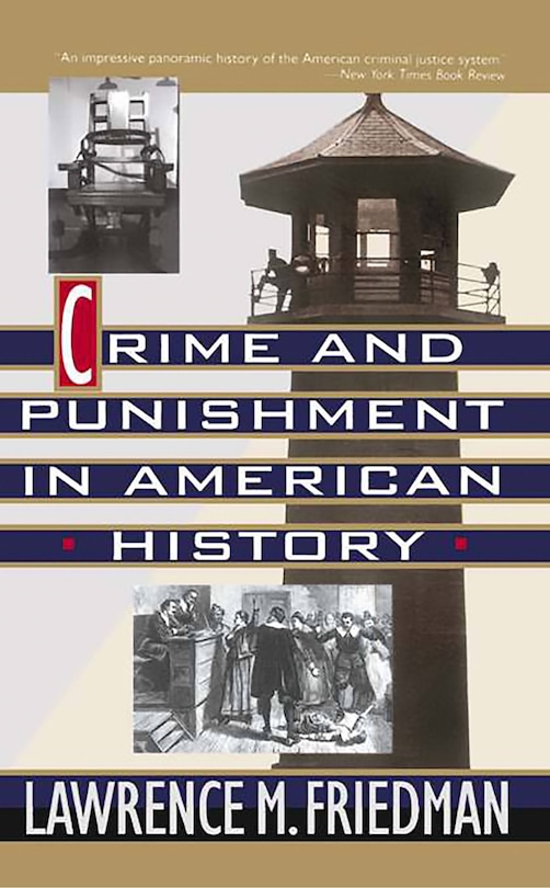 Front cover_Crime and Punishment in American History