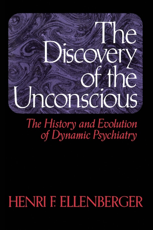 Front cover_The Discovery Of The Unconscious