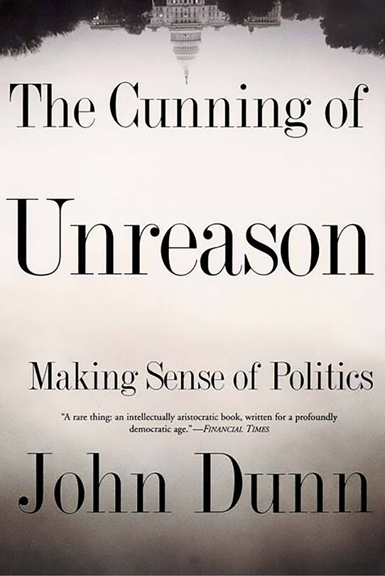Front cover_The Cunning Of Unreason