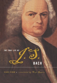 Couverture_The True Life Of J.S. Bach