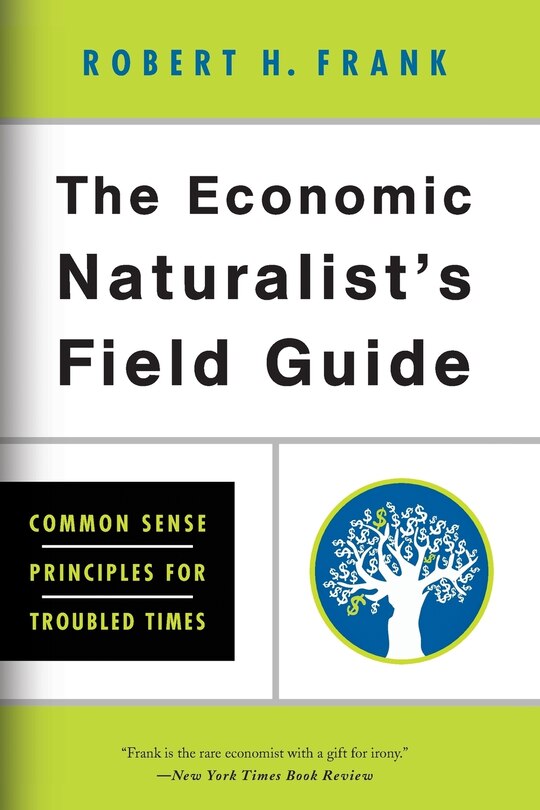 Couverture_The Economic Naturalist's Field Guide