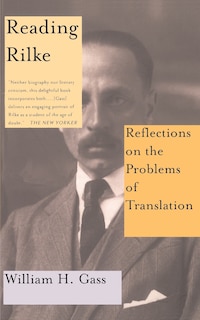 Couverture_Reading Rilke Reflections On The Problems Of Translations