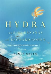 Front cover_Hydra and the Bananas of Leonard Cohen