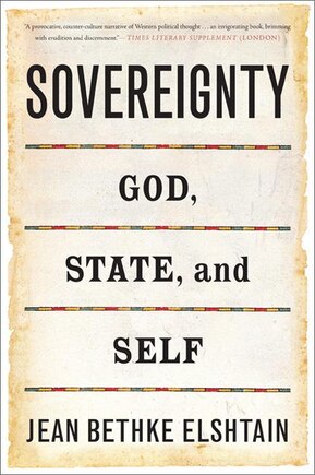 Sovereignty: God, State, and Self