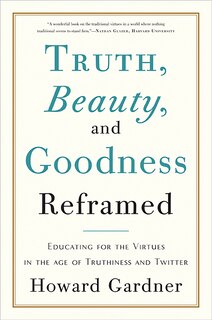 Front cover_Truth, Beauty, and Goodness Reframed