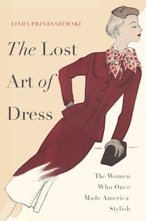 Couverture_The Lost Art of Dress