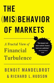 The Misbehavior of Markets: A Fractal View of Financial Turbulence